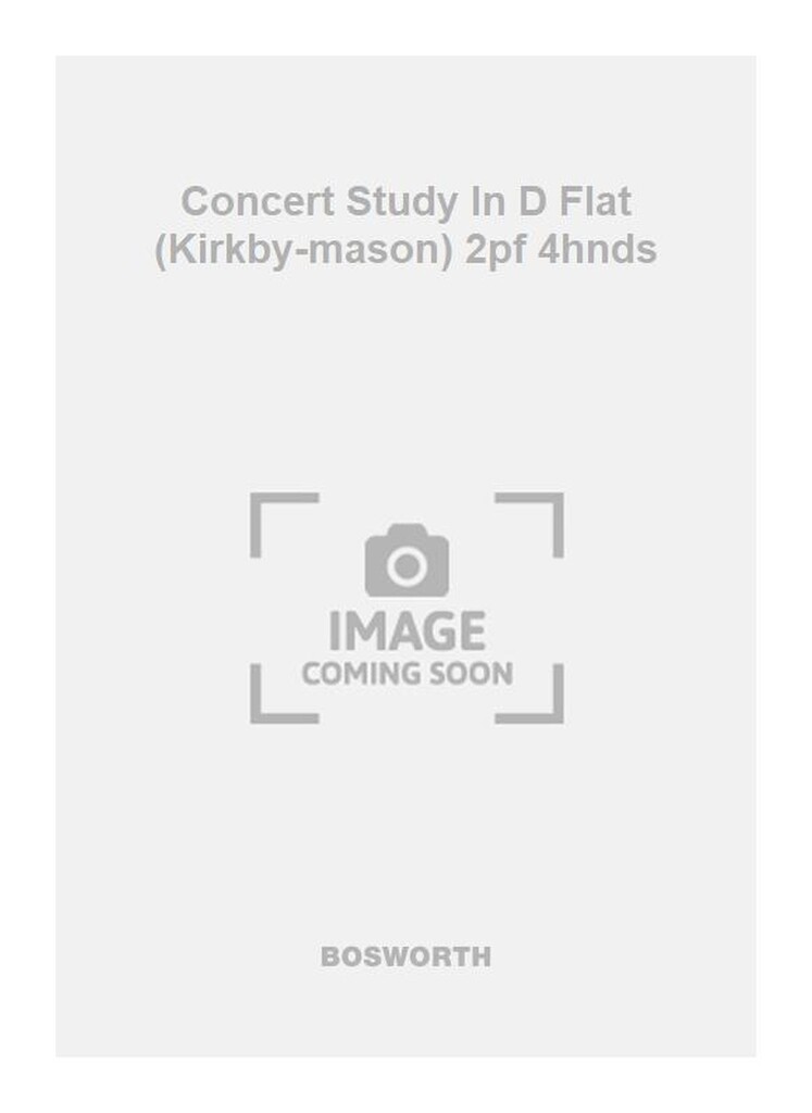 Concert Study In D Flat (Kirkby-mason) 2pf 4hnds